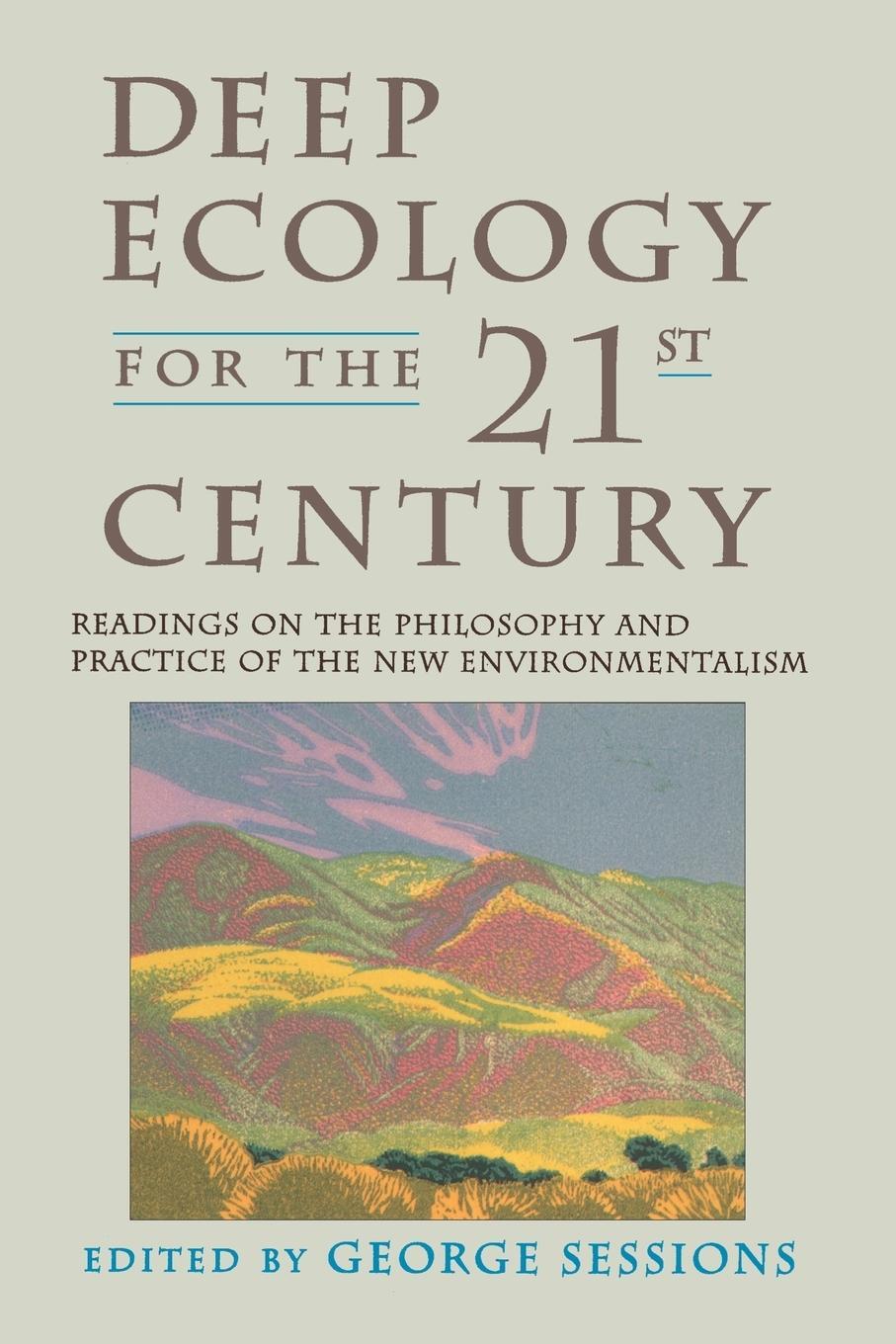 Cover: 9781570620492 | Deep Ecology for the Twenty-First Century | George Sessions | Buch