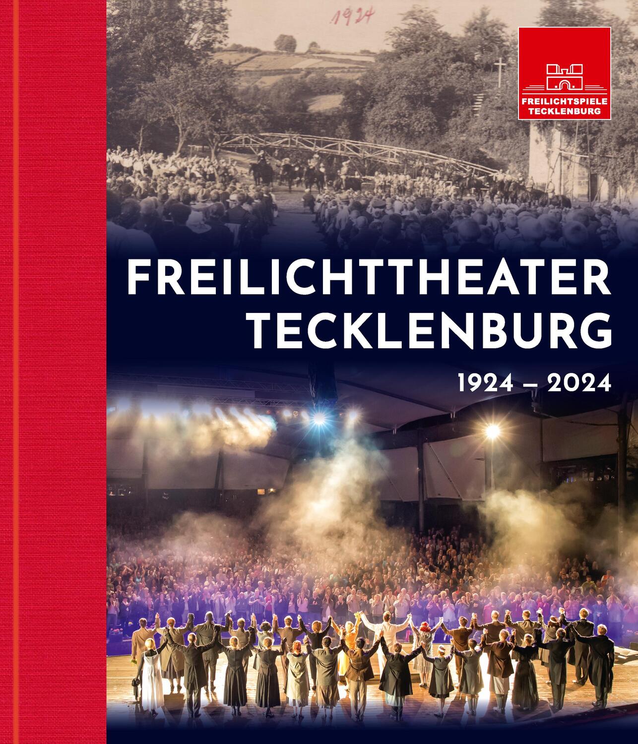 Cover: 9783949076268 | Freilichttheater Tecklenburg 1924 - 2024 | Festschrift zum Jubiläum