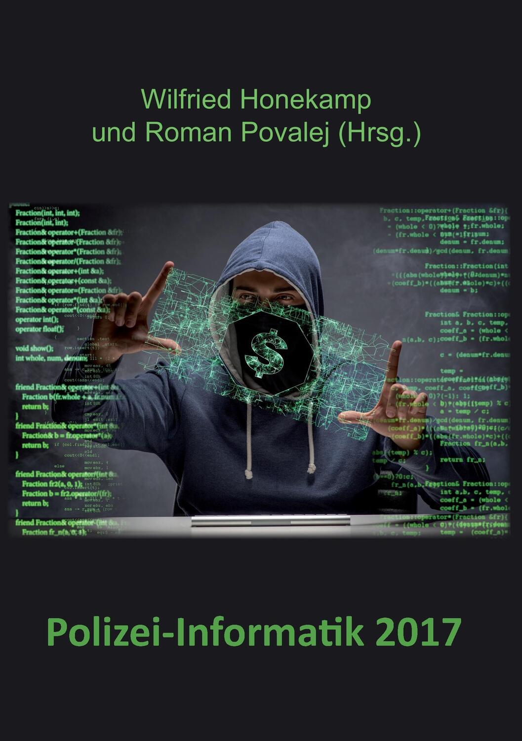 Cover: 9783961031511 | Polizei-Informatik 2017 | Wilfried Honekamp | Taschenbuch | 2017
