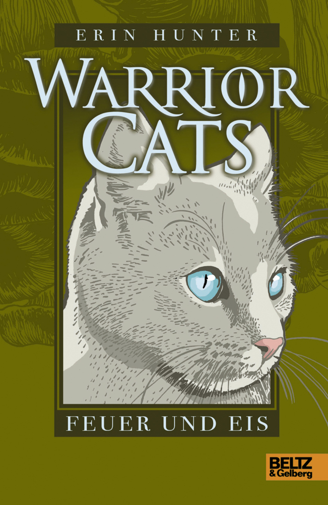 Cover: 9783407823663 | Warrior Cats. Feuer und Eis | Erin Hunter | Buch | 352 S. | Deutsch