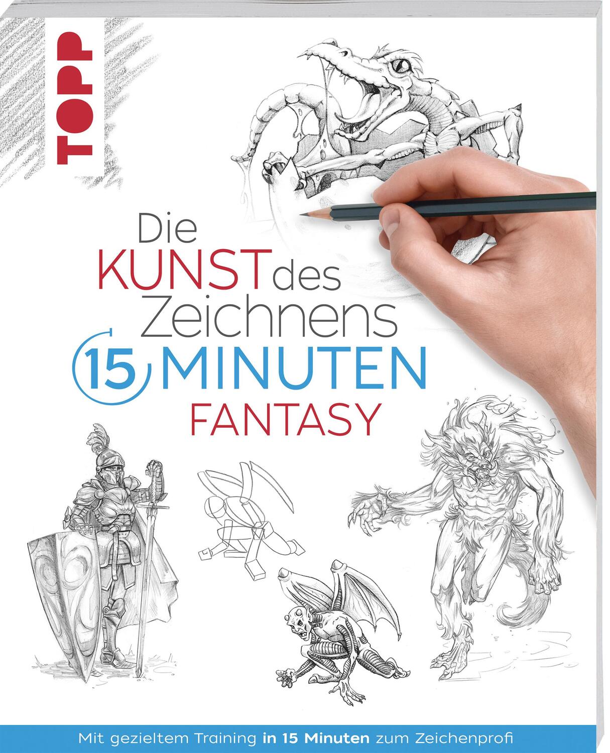 Cover: 9783735880918 | Die Kunst des Zeichnens 15 Minuten - Fantasy | Frechverlag | Buch