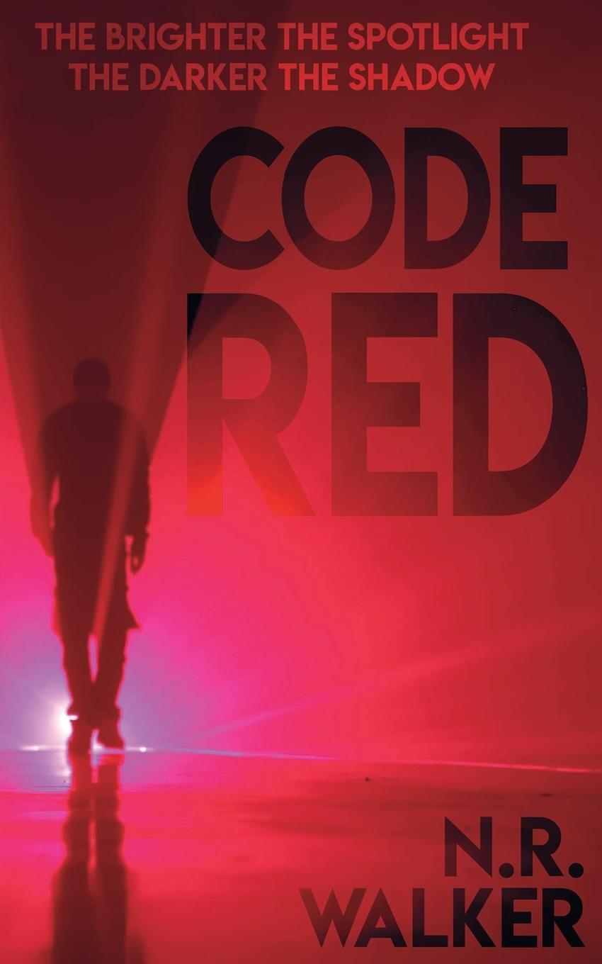 Cover: 9781925886634 | Code Red | N. R. Walker | Taschenbuch | Paperback | Englisch | 2021