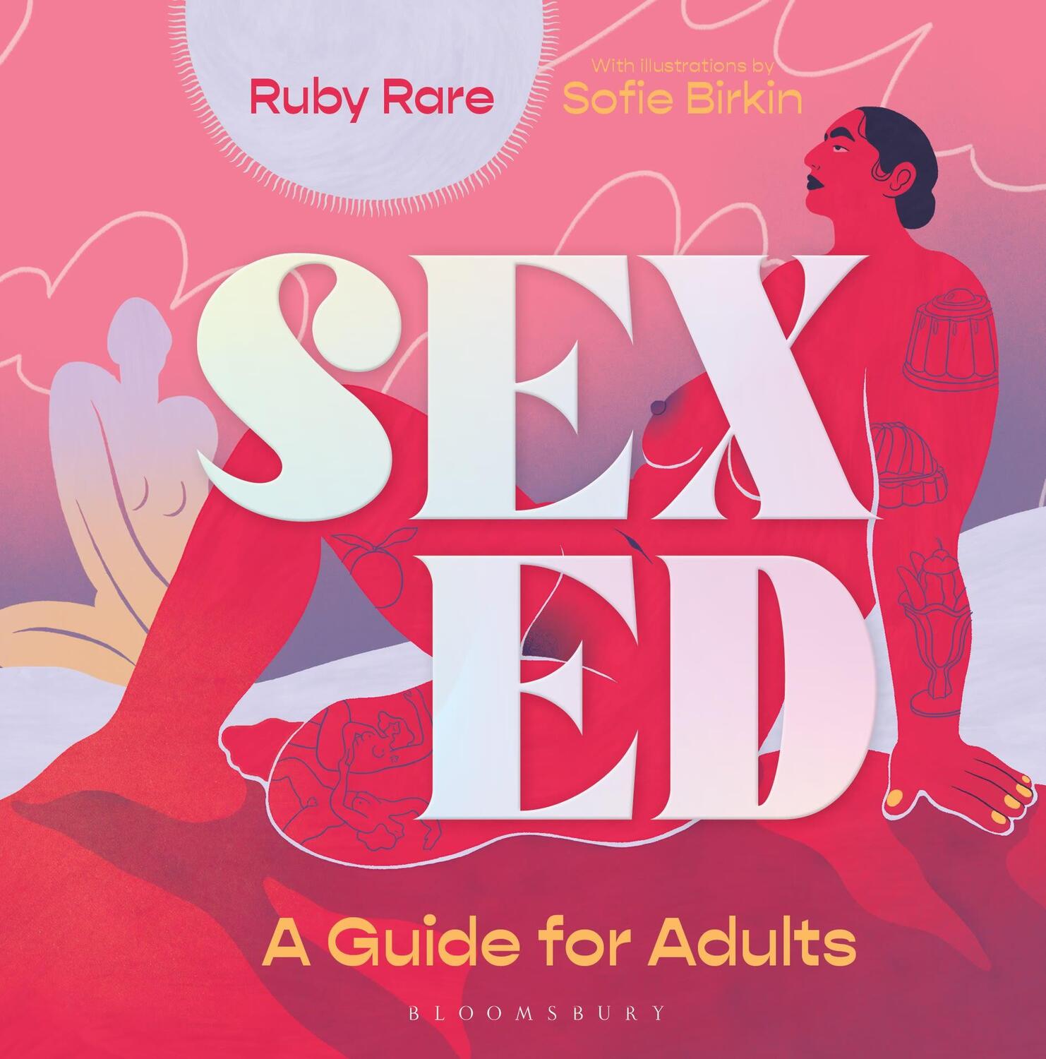 Cover: 9781526628374 | Sex Ed | A Guide for Adults | Ruby Rare | Buch | Gebunden | Englisch