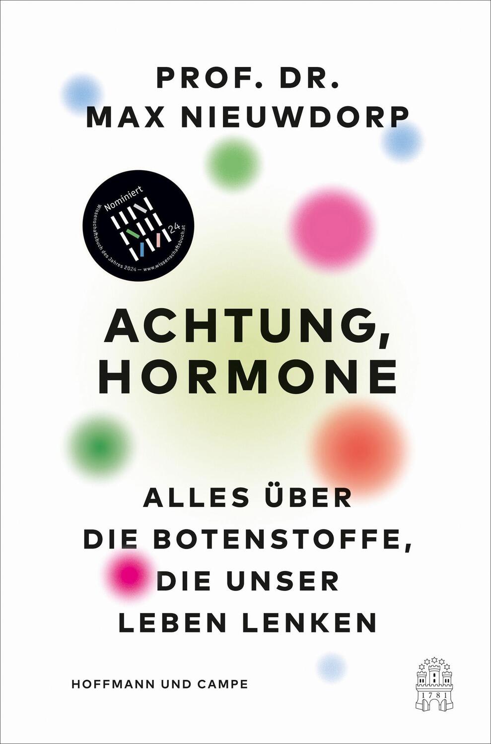 Cover: 9783455016444 | Achtung, Hormone | Max Nieuwdorp | Buch | 384 S. | Deutsch | 2023