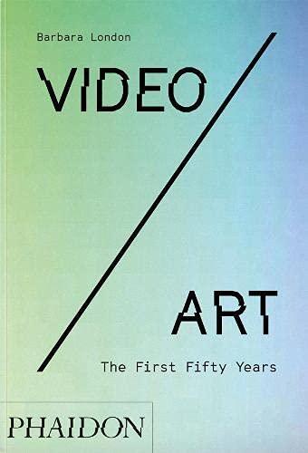 Cover: 9781838663582 | Video/Art | The First Fifty Years | Barbara London | Taschenbuch