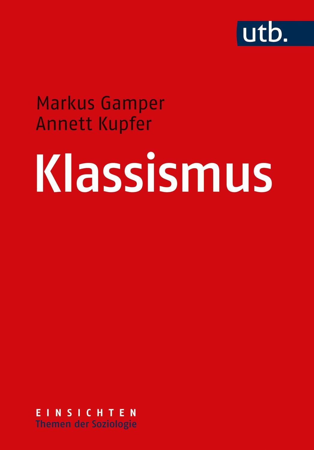 Cover: 9783825259273 | Klassismus | Markus Gamper (u. a.) | Taschenbuch | 200 S. | Deutsch