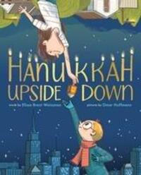 Cover: 9781419762963 | Hanukkah Upside Down | Elissa Brent Weissman | Buch | Gebunden | 2023