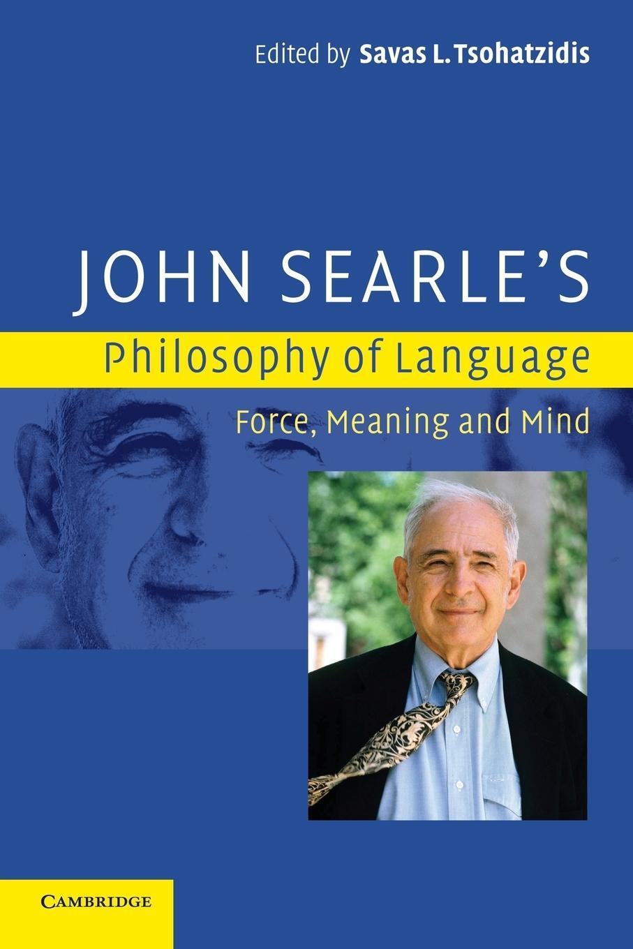 Cover: 9780521685344 | John Searle's Philosophy of Language | Force, Meaning, and Mind | Buch
