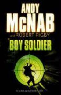 Cover: 9780552552219 | Boy Soldier | Andy McNab (u. a.) | Taschenbuch | Boy Soldier | 2006