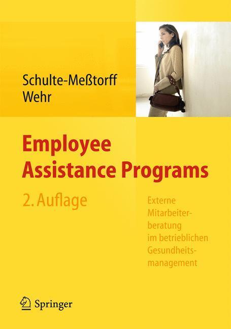 Cover: 9783642380204 | Employee Assistance Programs | Claudia Schulte-Meßtorff (u. a.) | Buch