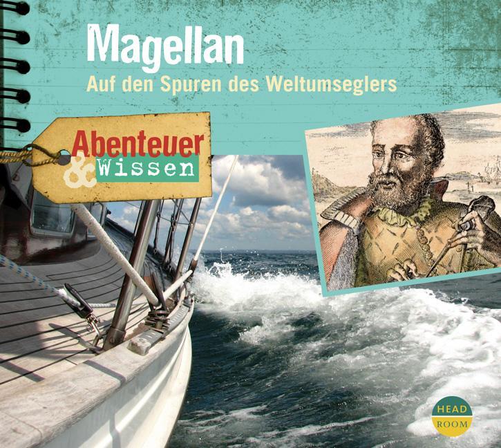 Cover: 9783934887817 | Magellan | Auf den Spuren des Weltumseglers | Maja Nielsen | Audio-CD