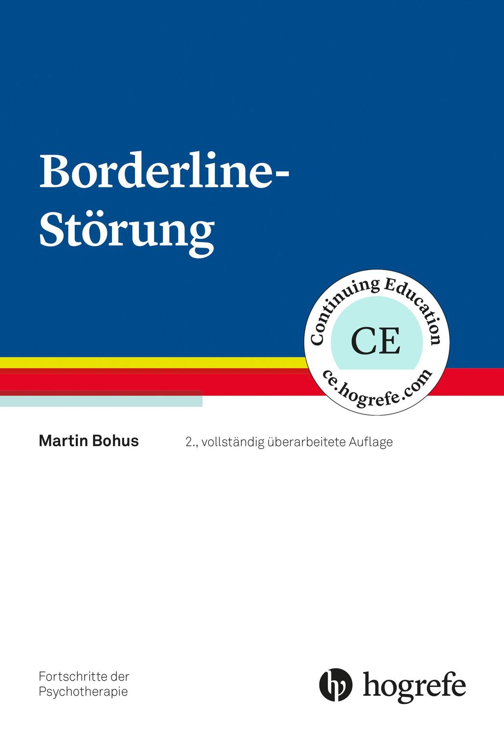 Cover: 9783801728533 | Borderline-Störung | Martin Bohus | Taschenbuch | VI | Deutsch | 2019