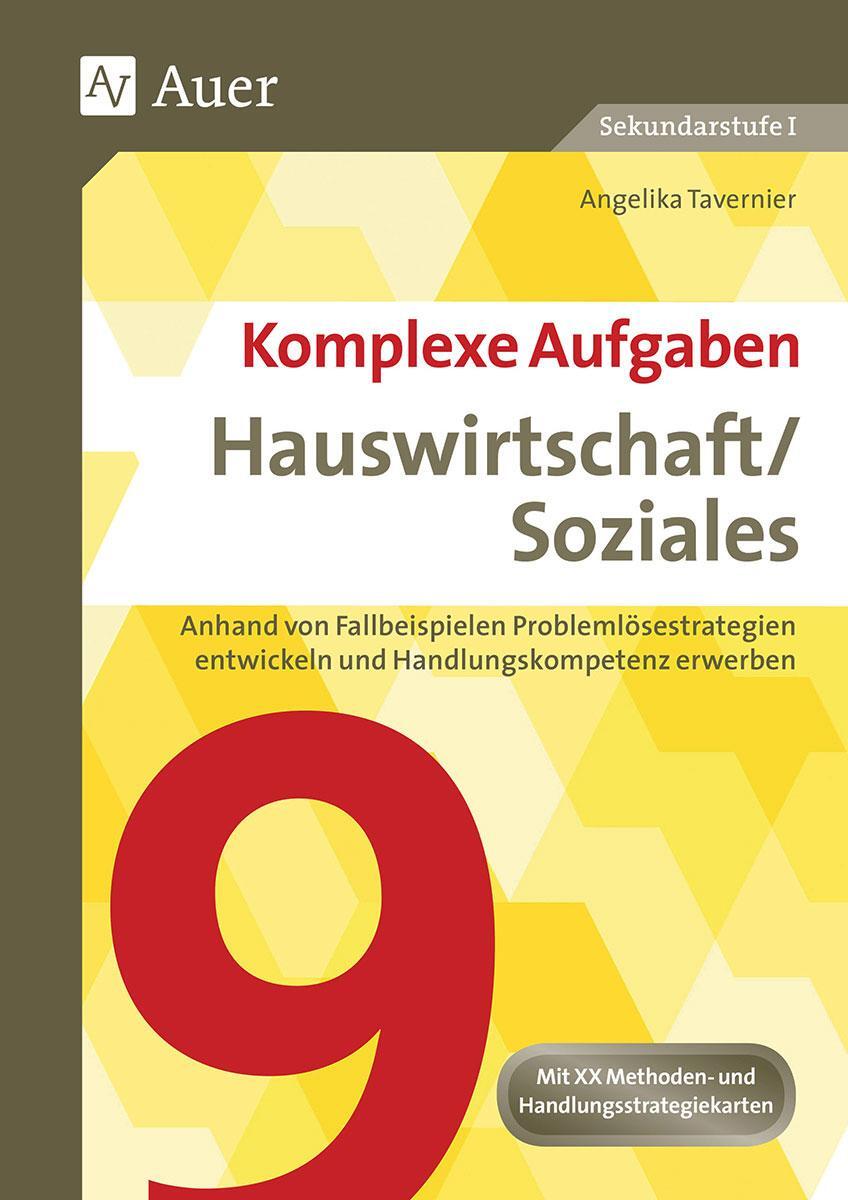 Cover: 9783403071037 | Komplexe Aufgaben Hauswirtschaft und Soziales 9 | Angelika Tavernier