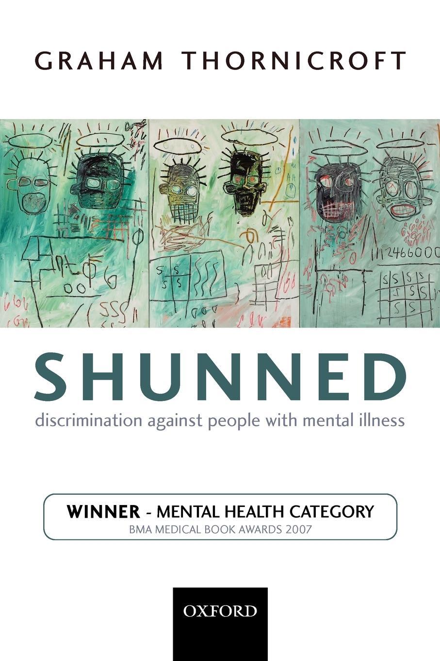 Cover: 9780198570981 | Shunned | Discrimination Against People with Mental Illness | Buch
