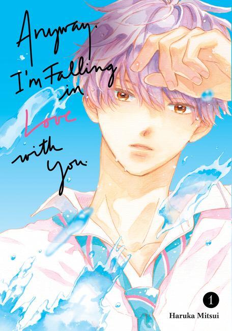 Cover: 9798888771150 | Anyway, I'm Falling in Love with You. 1 | Haruka Mitsui | Taschenbuch