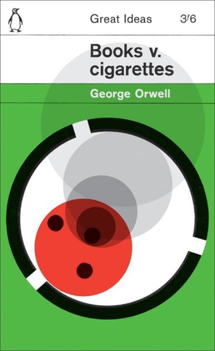 Cover: 9780141036618 | Books v. Cigarettes | George Orwell | Taschenbuch | Englisch | 2008