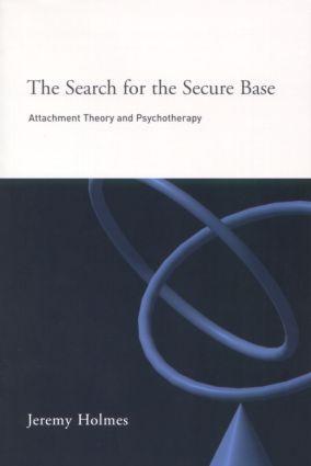 Cover: 9781583911525 | The Search for the Secure Base | Attachment Theory and Psychotherapy