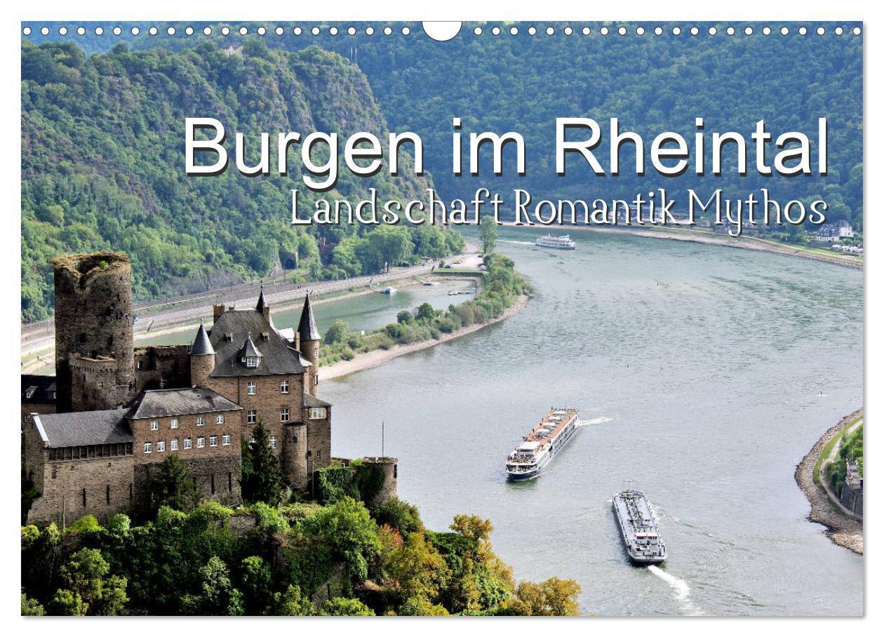Cover: 9783675574816 | Burgen im Rheintal - Landschaft, Romantik, legend (Wandkalender...