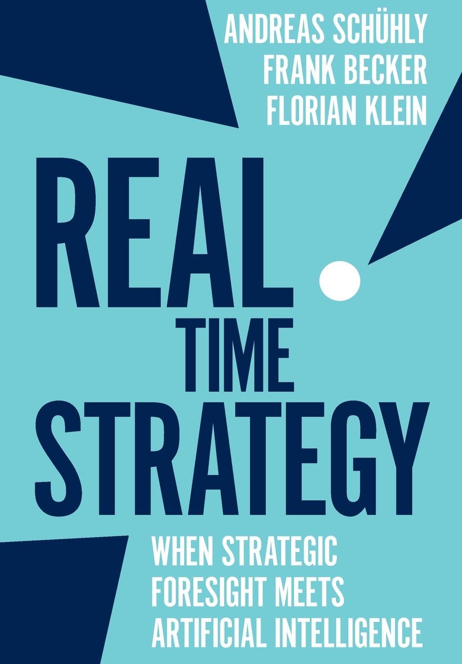 Cover: 9781787568129 | Real Time Strategy | Andreas Schühly | Buch | Englisch | 2020