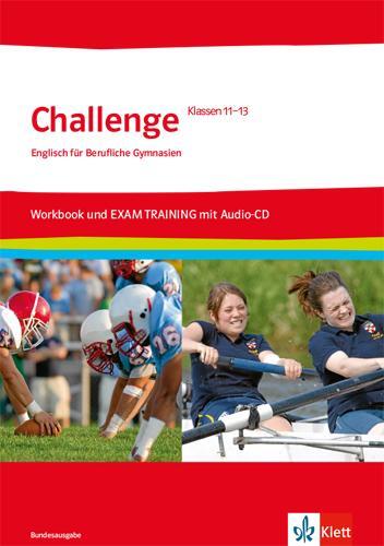 Cover: 9783128092133 | Challenge Bundesausgabe Workbook und EXAM TRAINING. Englisch für...