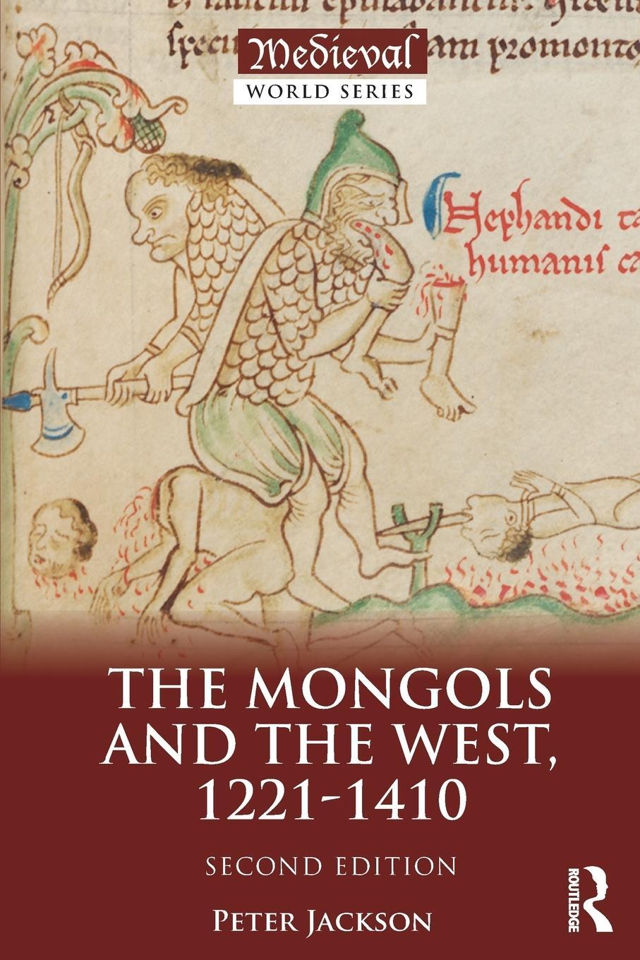 Cover: 9781138848481 | The Mongols and the West | 1221-1410 | Peter Jackson | Taschenbuch