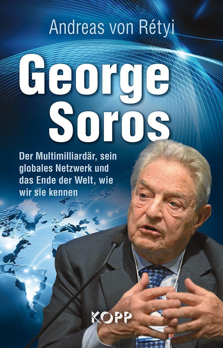 Cover: 9783864458712 | George Soros | Andreas von Rétyi | Buch | Deutsch | 2022 | Kopp Verlag