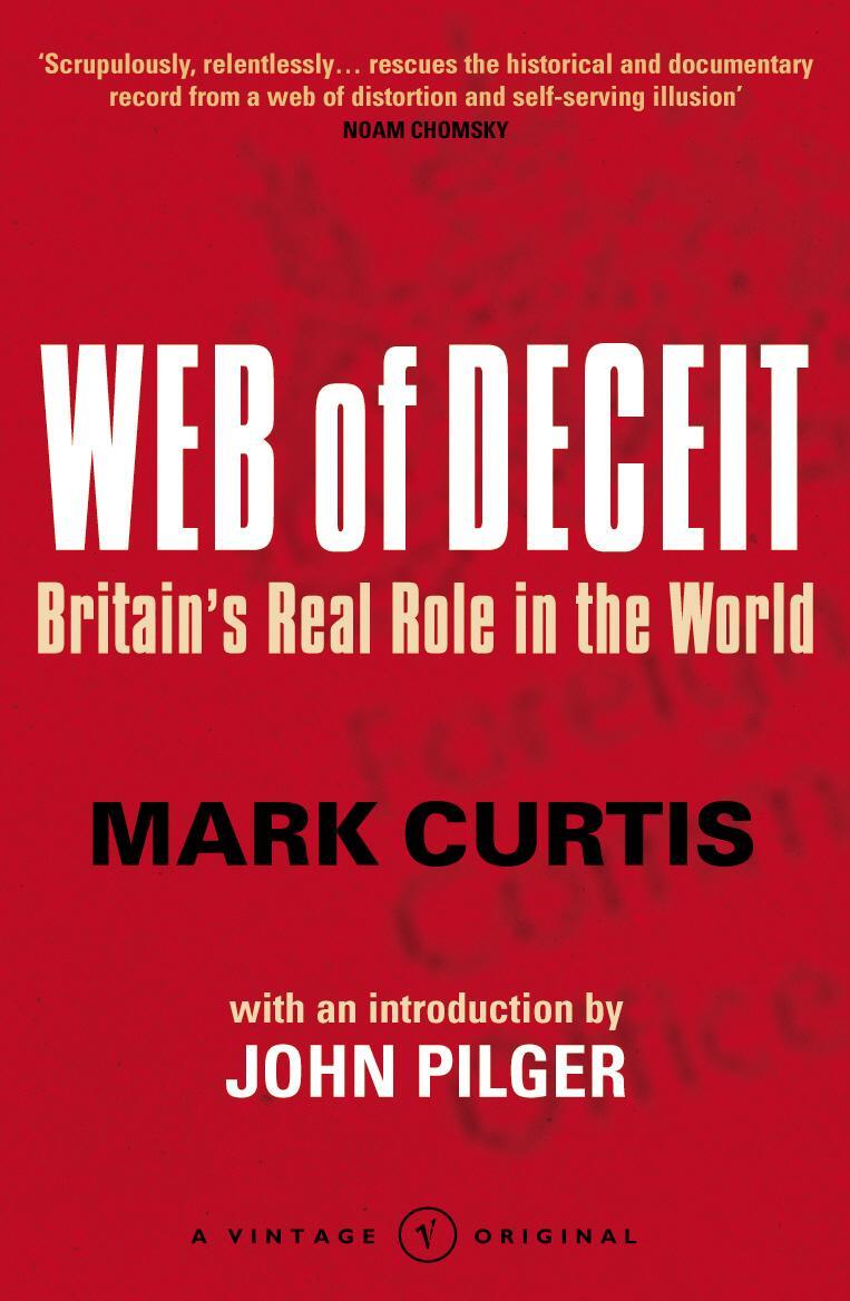 Cover: 9780099448396 | Web Of Deceit | Britain's Real Foreign Policy | Mark Curtis | Buch
