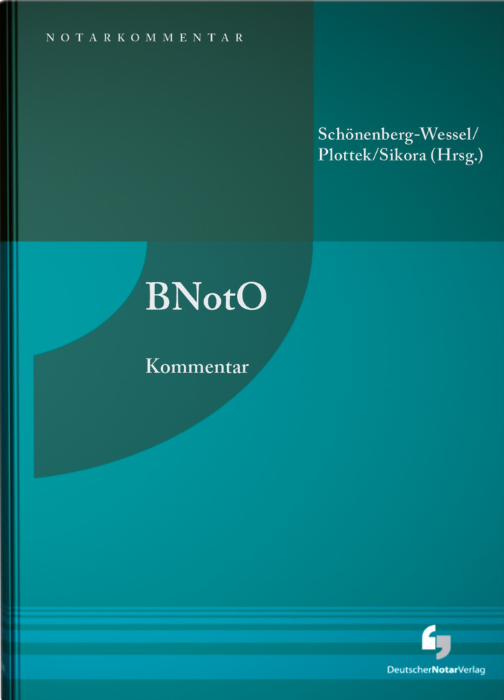 Cover: 9783956462740 | BNotO | Kommentar | Nils Außner (u. a.) | Buch | 1048 S. | Deutsch