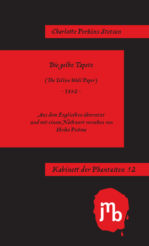 Cover: 9783944342382 | Die gelbe Tapete | (The Yellow Wall Paper) - 1892 - | Stetson | Buch