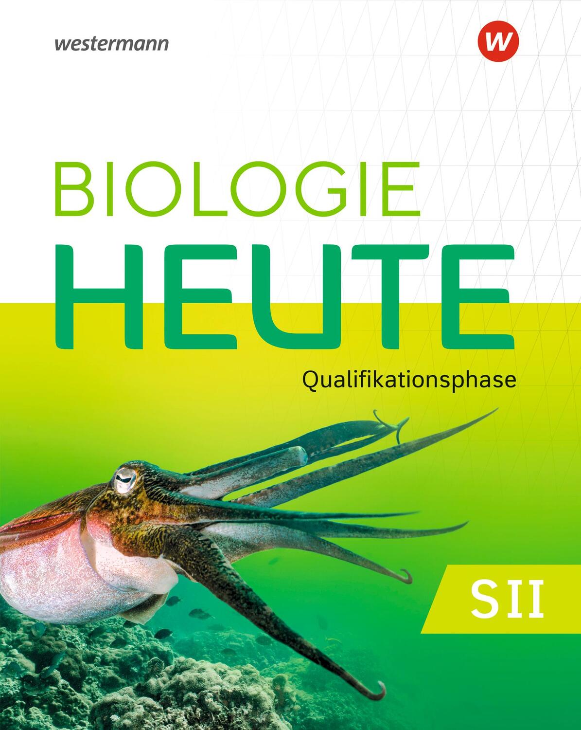 Cover: 9783141508239 | Biologie heute SII. Qualifikationsphase: Schülerband. Für...
