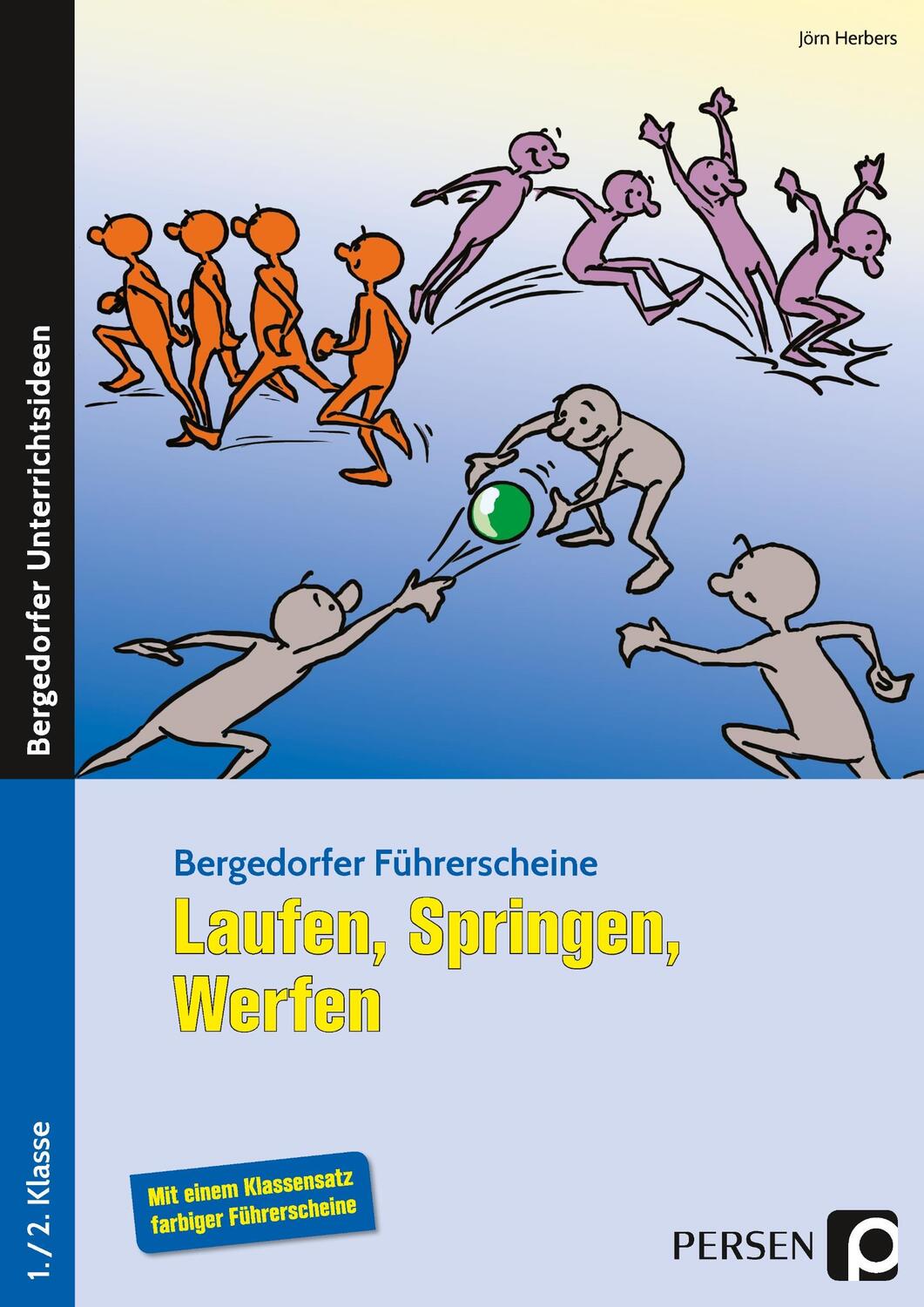 Cover: 9783403205524 | Führerschein: Laufen, Springen, Werfen | 1./2. Klasse | Jörn Herbers