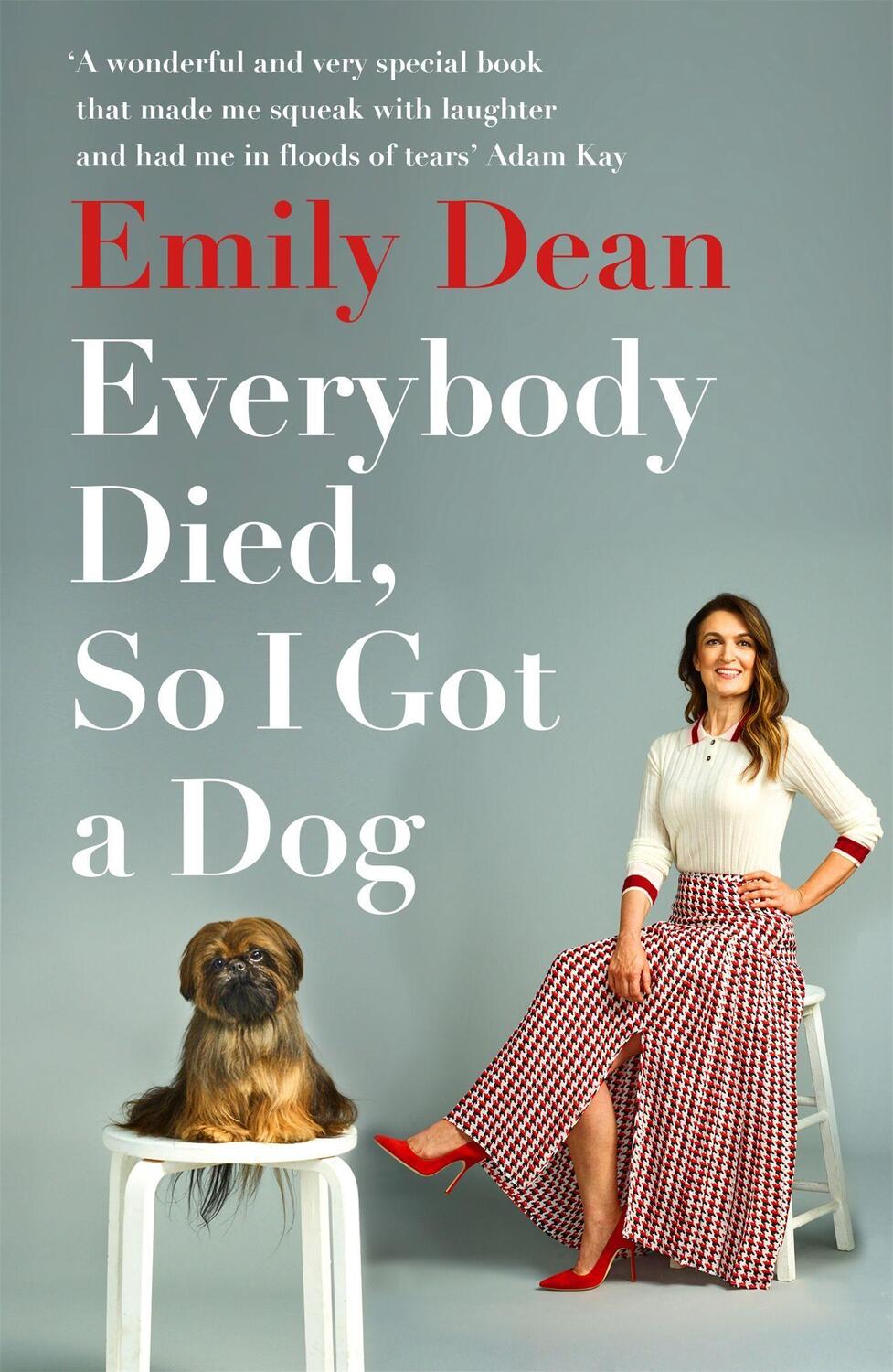 Cover: 9781473671386 | Everybody Died, So I Got a Dog | Emily Dean | Taschenbuch | Englisch