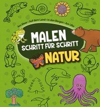 Cover: 9783842712287 | Malen Schritt-für-Schritt - Natur | Philippe Legendre | Buch | Deutsch