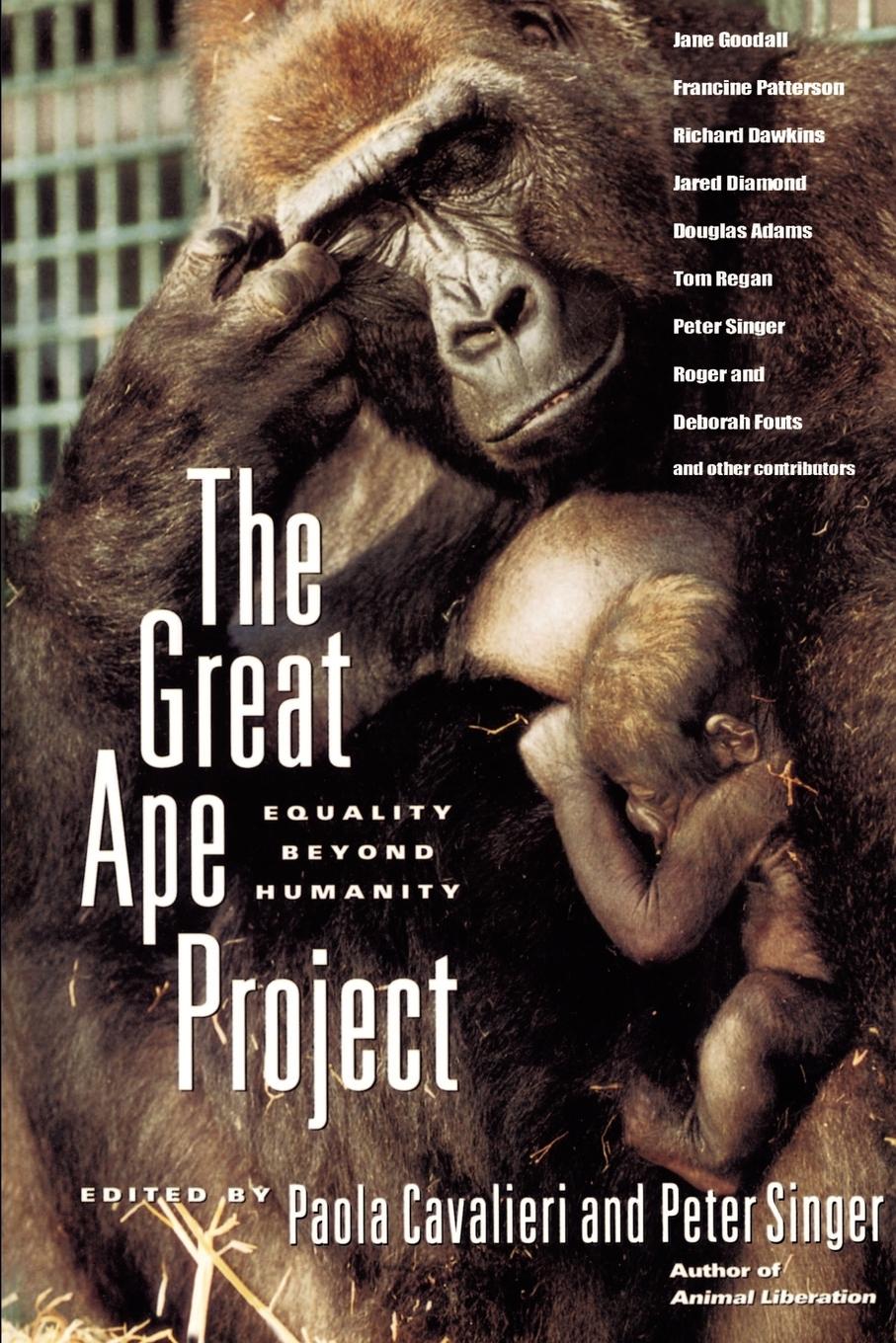 Cover: 9780312118181 | The Great Ape Project | Equality Beyond Humanity | Cavalieri (u. a.)