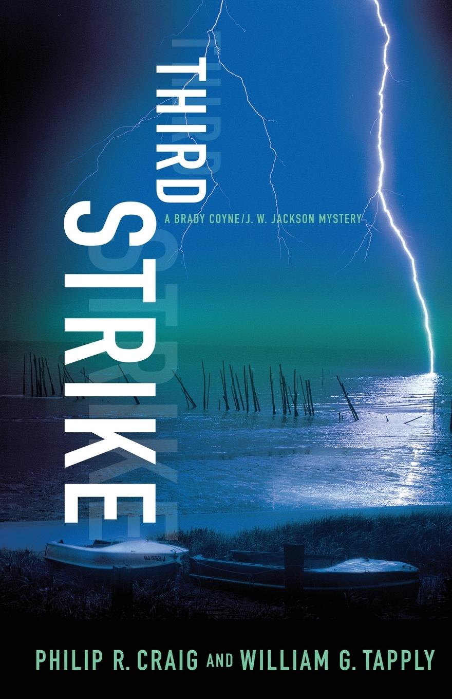 Cover: 9781451624939 | Third Strike | A Brady Coyne/J. W. Jackson Mystery | Craig (u. a.)