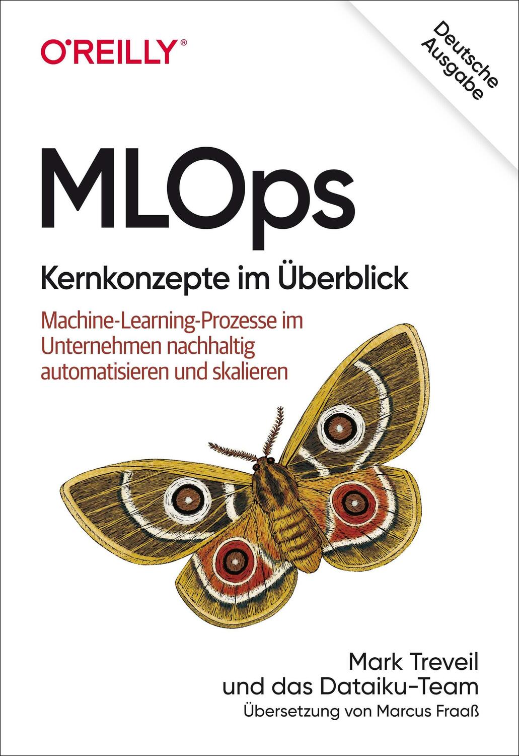 Cover: 9783960091721 | MLOps - Kernkonzepte im Überblick | Mark Treveil | Taschenbuch | 2021