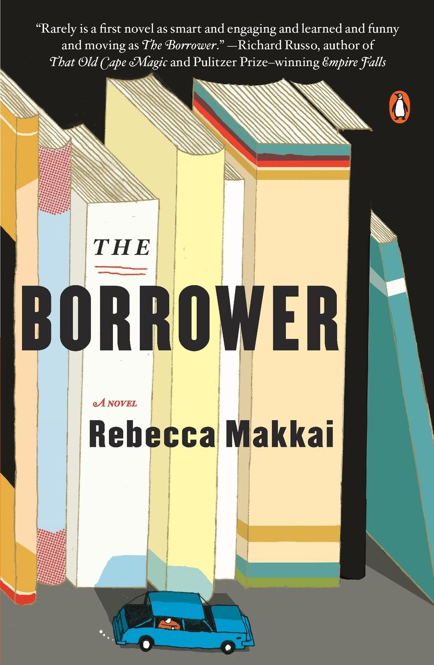 Cover: 9780143120957 | The Borrower | A Novel | Rebecca Makkai | Taschenbuch | Englisch