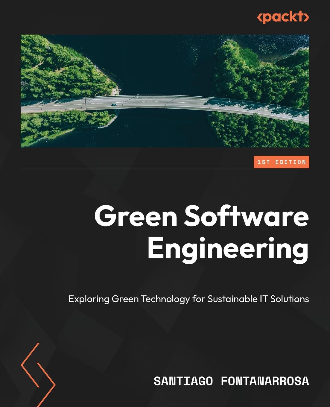 Cover: 9781835885888 | Green Software Engineering | Santiago Fontanarrosa | Taschenbuch