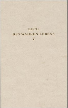 Cover: 9783876672410 | Buch des Wahren Lebens 5 | Buch | 468 S. | Deutsch | 2000 | Reichl, O.