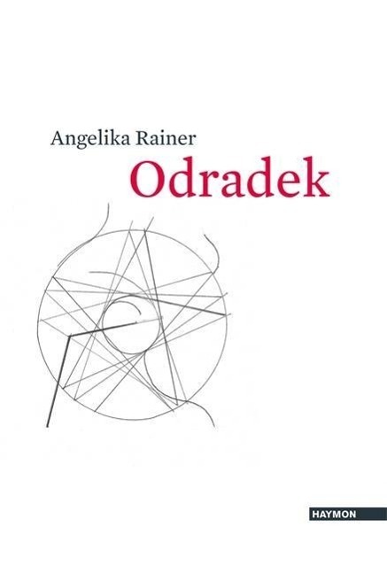 Cover: 9783852187365 | Odradek | Angelika Rainer | Buch | 80 S. | Deutsch | 2012