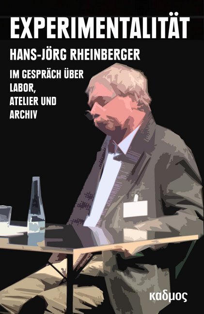 Cover: 9783865994622 | Experimentalität | Hans-Jörg Rheinberger | Taschenbuch | 289 S. | 2020