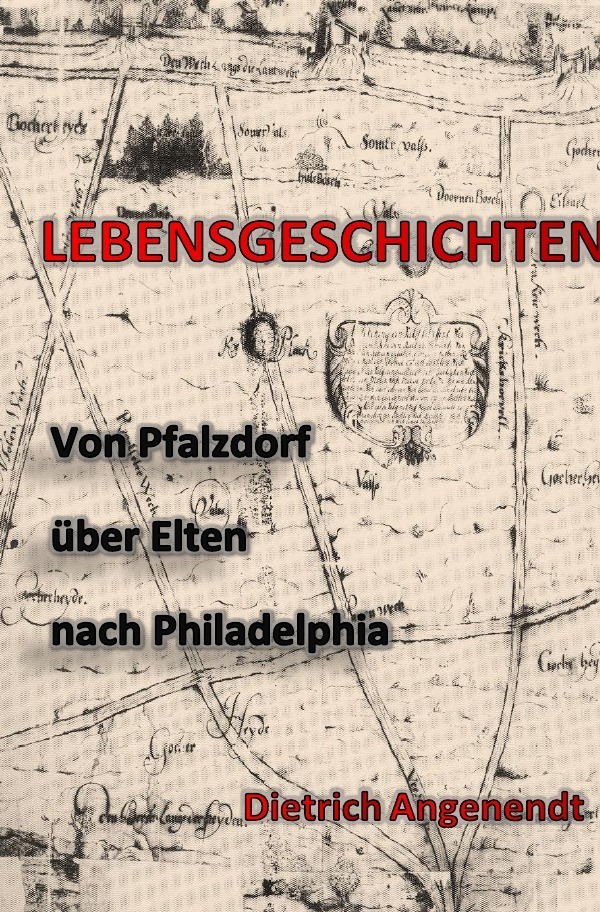 Cover: 9783746772325 | Lebensgeschichten / Von Pfalzdorf über Elten nach Philadelphia | Buch