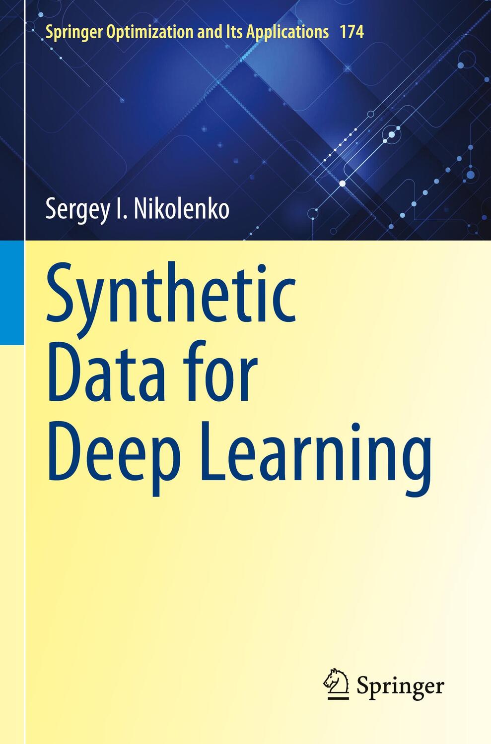 Cover: 9783030751807 | Synthetic Data for Deep Learning | Sergey I. Nikolenko | Taschenbuch