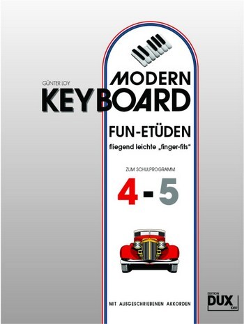 Cover: 4031658010697 | Modern Keyboard Fun-Etüden zum Schulprogramm 4-5 | Günter Loy