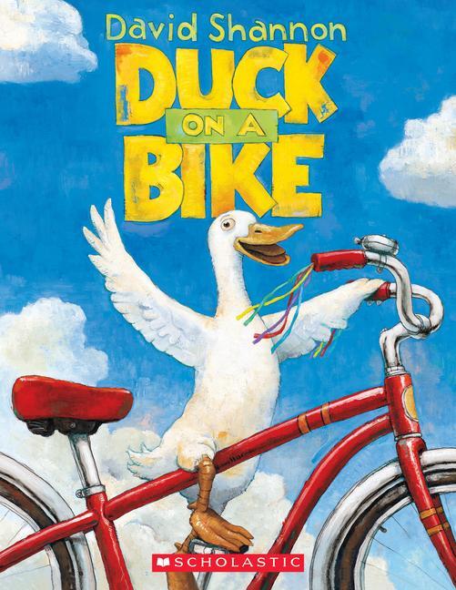 Cover: 9781338744903 | Duck on a Bike | David Shannon | Taschenbuch | Englisch | 2021