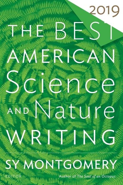 Cover: 9781328519009 | Best American Science and Nature Writing 2019 | Sy Montgomery (u. a.)