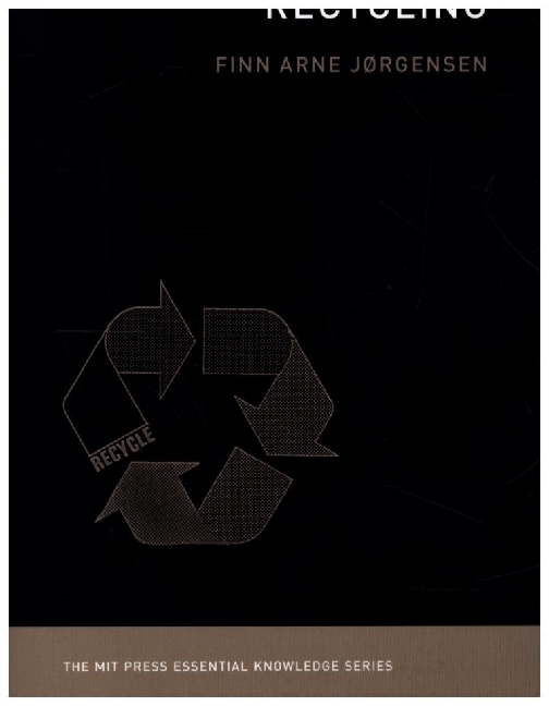 Cover: 9780262537827 | Recycling | Finn Arne Jorgensen | Taschenbuch | Englisch | 2020