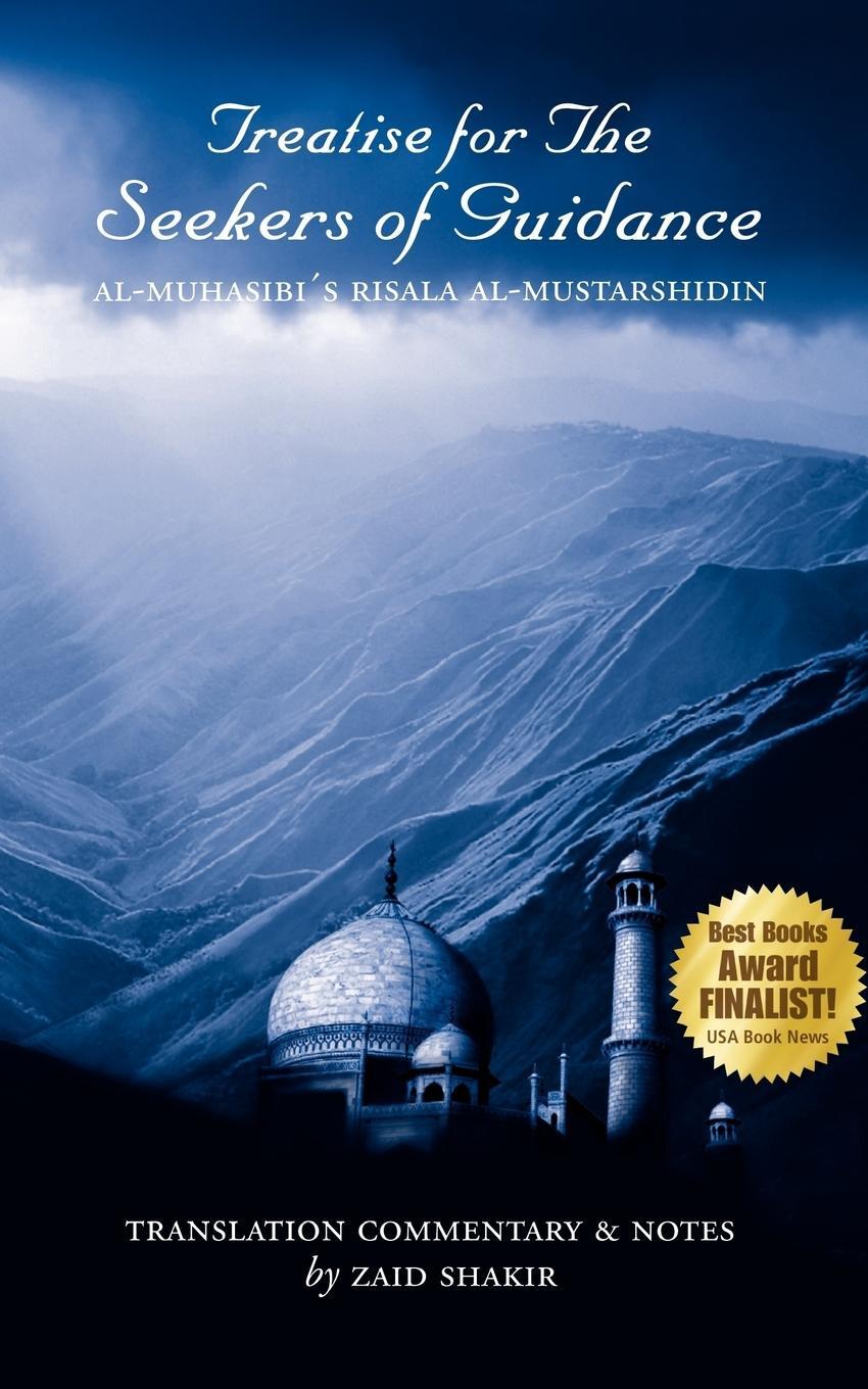 Cover: 9780979228131 | Treatise for the Seekers of Guidance | Zaid Shakir | Taschenbuch