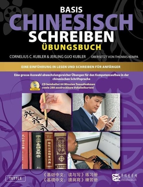 Cover: 9783905816617 | Basis Geschriebenes Chinesisch - Arbeitsbuch | Kubler (u. a.) | Buch