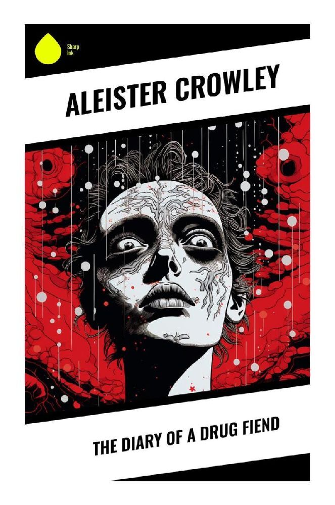 Cover: 9788028358860 | The Diary of a Drug Fiend | Aleister Crowley | Taschenbuch | Englisch